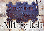 Alltägliches